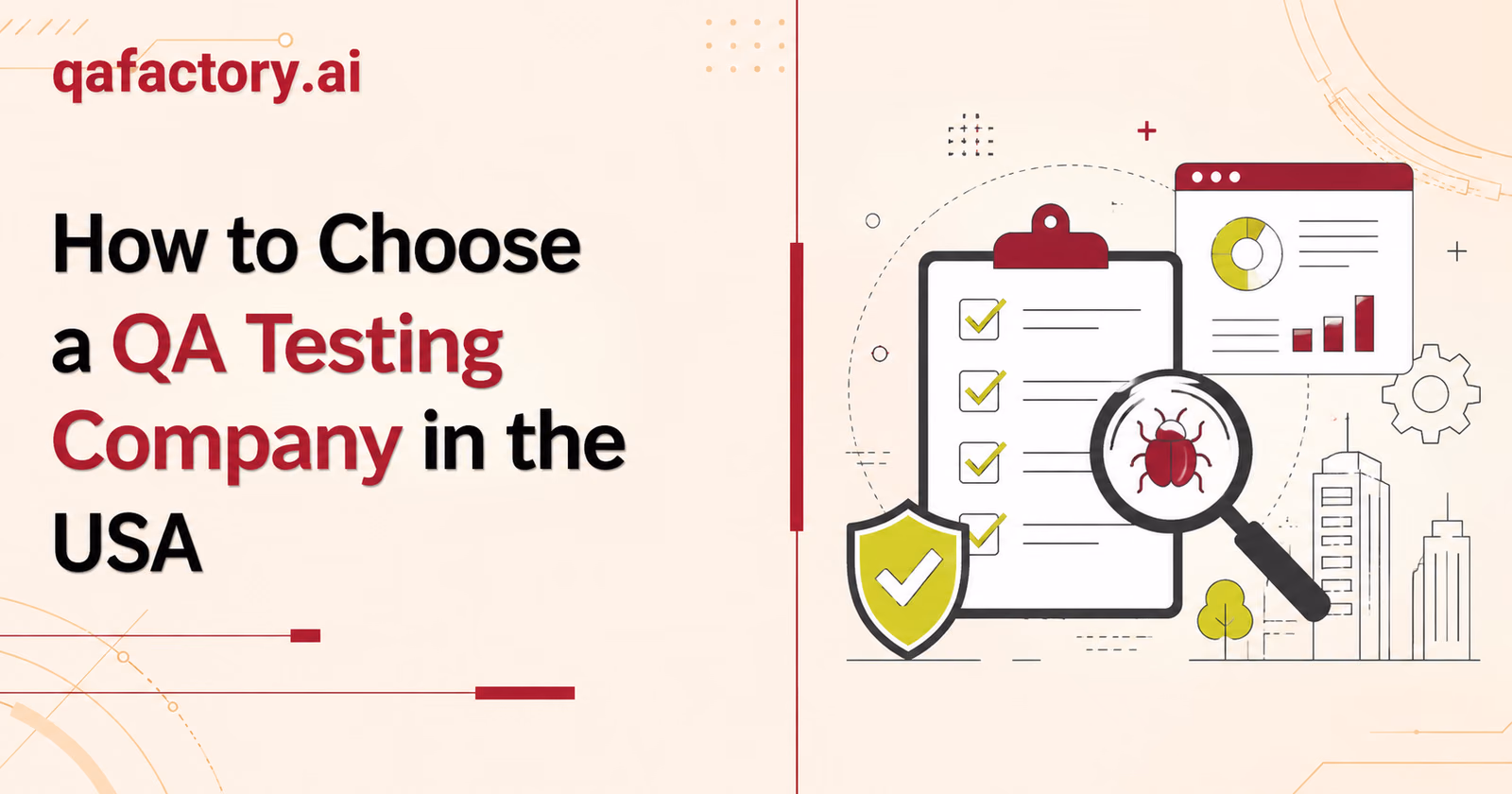 How to choose a QA testing company in the USA (2026 buyer’s guide)
